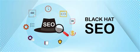 What Is Black Hat Seo And Does It Impact Your Search Rankings