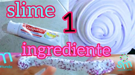 Como Hacer Slime ¿1 Ingrediente Sin Pegamento Sin Borax FÁcil De Hacer Youtube