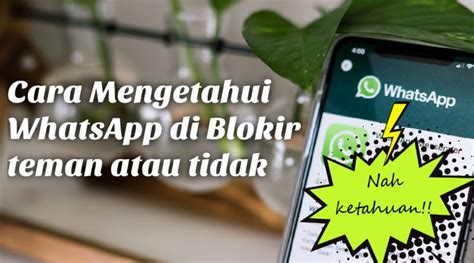 Cara Mengetahui Wa Diblokir Tanpa Chat Rintik Sedu