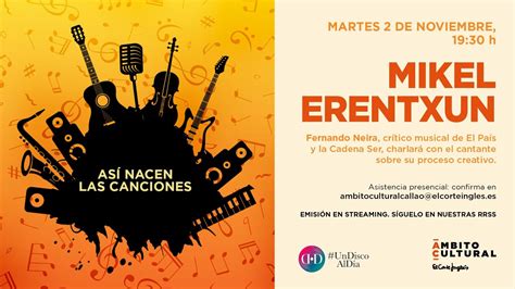 Ciclo As Nacen Las Canciones L Fernando Neira Charla Con Mikel