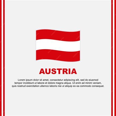 Bandeira Da áustria Desenho De Fundo Template Bandeira Do Dia Da Independência Da áustria Mídia