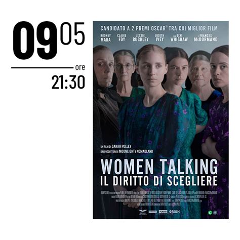 Women Talking Il Diritto Di Scegliere Cinexcelsior