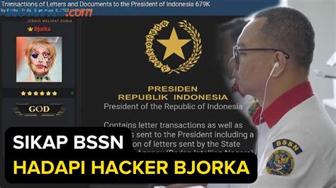 BSSN Tempuh Langkah Hukum Atas Aksi Hacker Bjorka YouTube