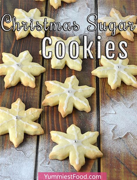 Christmas Sugar Cookies Recipe From Yummiest Food Cookbook