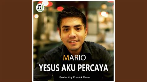 Yesus Aku Percaya YouTube