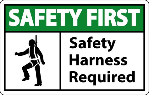 Safety First Harness Required Sign On White Background 14832602 Vector