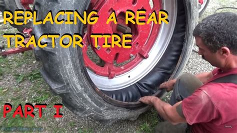 Replacing A Rear Tractor Tire Rim Removal YouTube