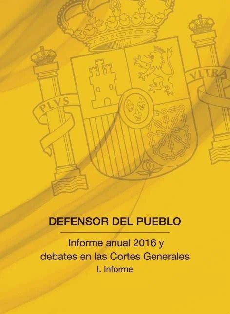 Informe Anual Defensora Del Pueblo 2016 Blog Extranjería Asociación