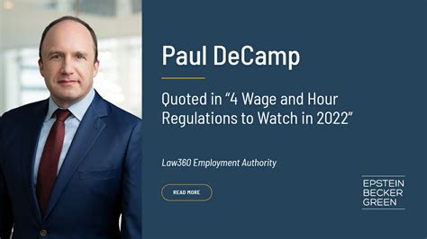 Paul DeCamp Quoted In 4 Wage And Hour Regulations To Watch In 2022