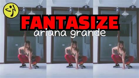 Fantasize Ariana Grande Pop Zumba Choreo Jenniezumba2 Youtube