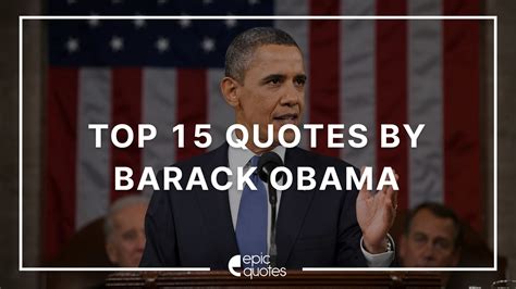 30 Powerful Quotes by Former US President Barack Obama