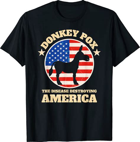 Donkey Pox The Disease Destroying America Anti Biden 2022 Shirt