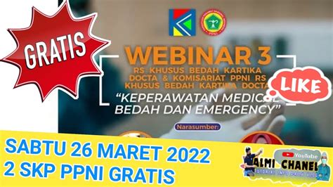 Jadwal Webinar Perawat Gratis Skp Ppni Sabtu Maret Youtube