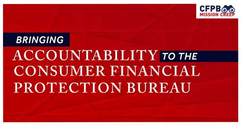 Shedding Light On The Abuses And Overreach Of The Consumer Financial