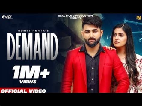 DEMAND Official Video Sumit Parta Pranjal Dahiya New Haryanvi