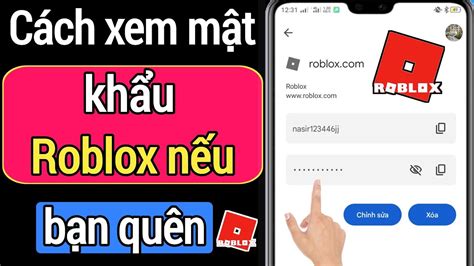 Làm thế nào để xem mật khẩu Roblox nếu bạn quên nó 2022 Cách xem