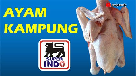 Review Beli Ayam Jawa Di Superindo Youtube