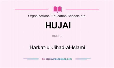 hujai  definition  hujai hujai stands  harkat