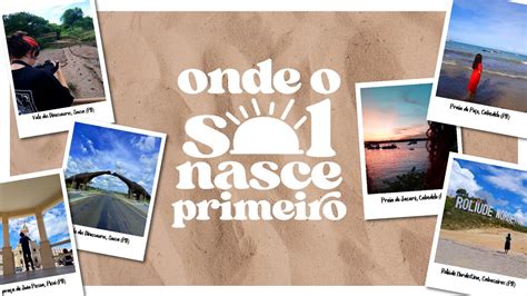 Onde O Sol Nasce Primeiro Document Rio Youtube