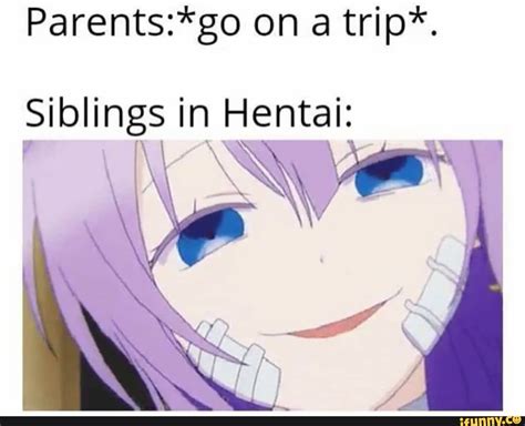 Parents Go On A Trip Siblings In Hentai IFunny