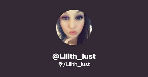 Lilithlust Find Lilithlust Onlyfans Linktree