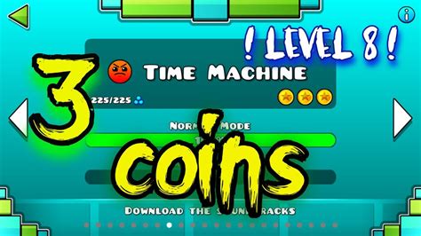 TIME MACHINE Como Conseguir Las 3 Monedas Level 7 GEOMETRY DASH