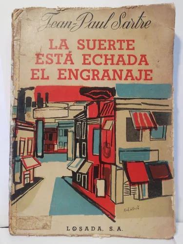 La Suerte Esta Echada El Engranaje Jean Paul Sartre Mercadolibre