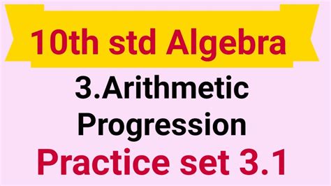 10th Std Algebra Practice Set 3 1 3 Arithmetic Progression Practice Set 3 1 Algebra 10th