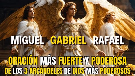 LOS TRES ARCÁNGELES MÁS PODEROSOS de DIOS Cómo INVOCAR a los