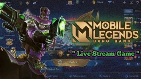 Live Mabar Push Rank Kuy Add Id Gua Mobile Legends Youtube