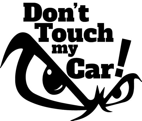 Don`t Touch My Car Auto Aufkleber Sticker Fun Oem Dub Jdm Shocker