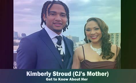 Kimberly Stroud - CJ Stroud's Mother | Know About Her