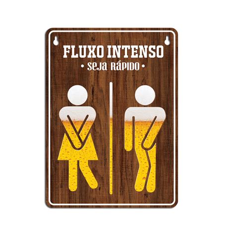 Placa Decorativa Para Banheiro Cerveja Fluxo Intenso Presente Super