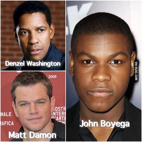 Another mash up that I made. Denzel Washington + Matt Damon = John Boyega (right? Right?) - 9GAG