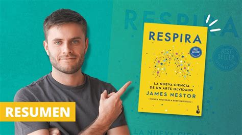 RESPIRA De James Nestor RESUMEN Del Libro YouTube