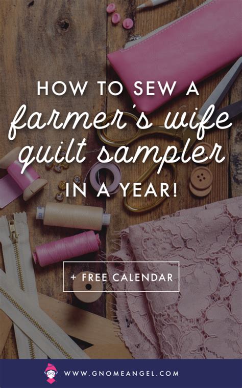 Sew The Farmer S Wife Quilts In A Year Artofit