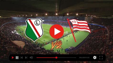 Livestream Legia Warszawa Vs Cracovia Live TV 17 12 2023 Sp Fan