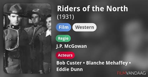 Riders Of The North Film 1931 FilmVandaag Nl