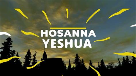 Hosanna Yeshua New Hit Single Worship Is A Lifestyle Come With Me