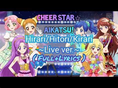 Aikatsu Hirari Hitori Kirari Live Ver Full Lyrics Youtube