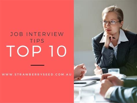 My Top 10 Job Interview Tips