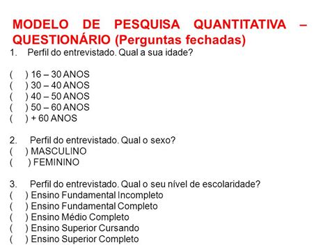 Exemplo De Questionário Para Pesquisa Qualitativa Vários Exemplos