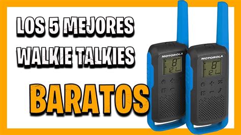 Mejores Walkie Talkies Calidad Precio En 2024 ¿qué Walkie Talkie Comprar Barato En Amazon Youtube