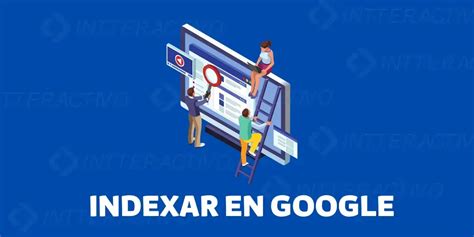 Cómo INDEXAR una web rápidamente en Google