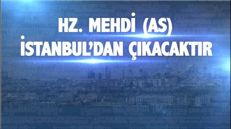 Hz Mehd Stanbul Dan Ikacaktir Youtube