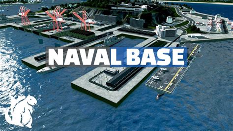 Building A Naval Base In Cities Skylines City Of Canalville Youtube