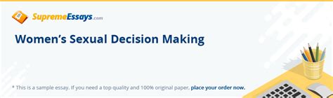 Read Womens Sexual Decision Making Essay Sample For Free At