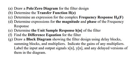 Filter Design By Pole Zero Placement Design A Chegg