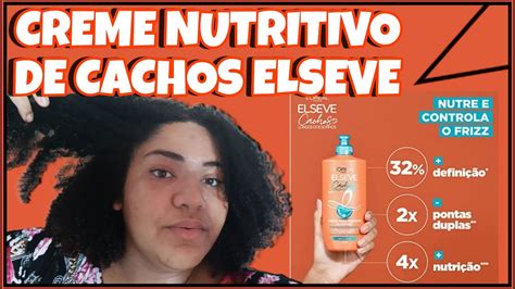 Testei O Creme De Pentear Nutritivo Da Elseve Cachos Longos Dos Sonhos