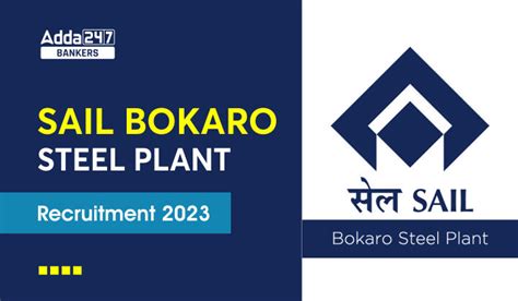 SAIL Bokaro Recruitment 2023 Out Apply For 244 Vacancies